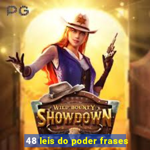 48 leis do poder frases